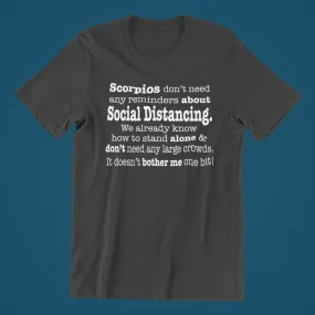 SD - Scorpio Social Distancing Shirt