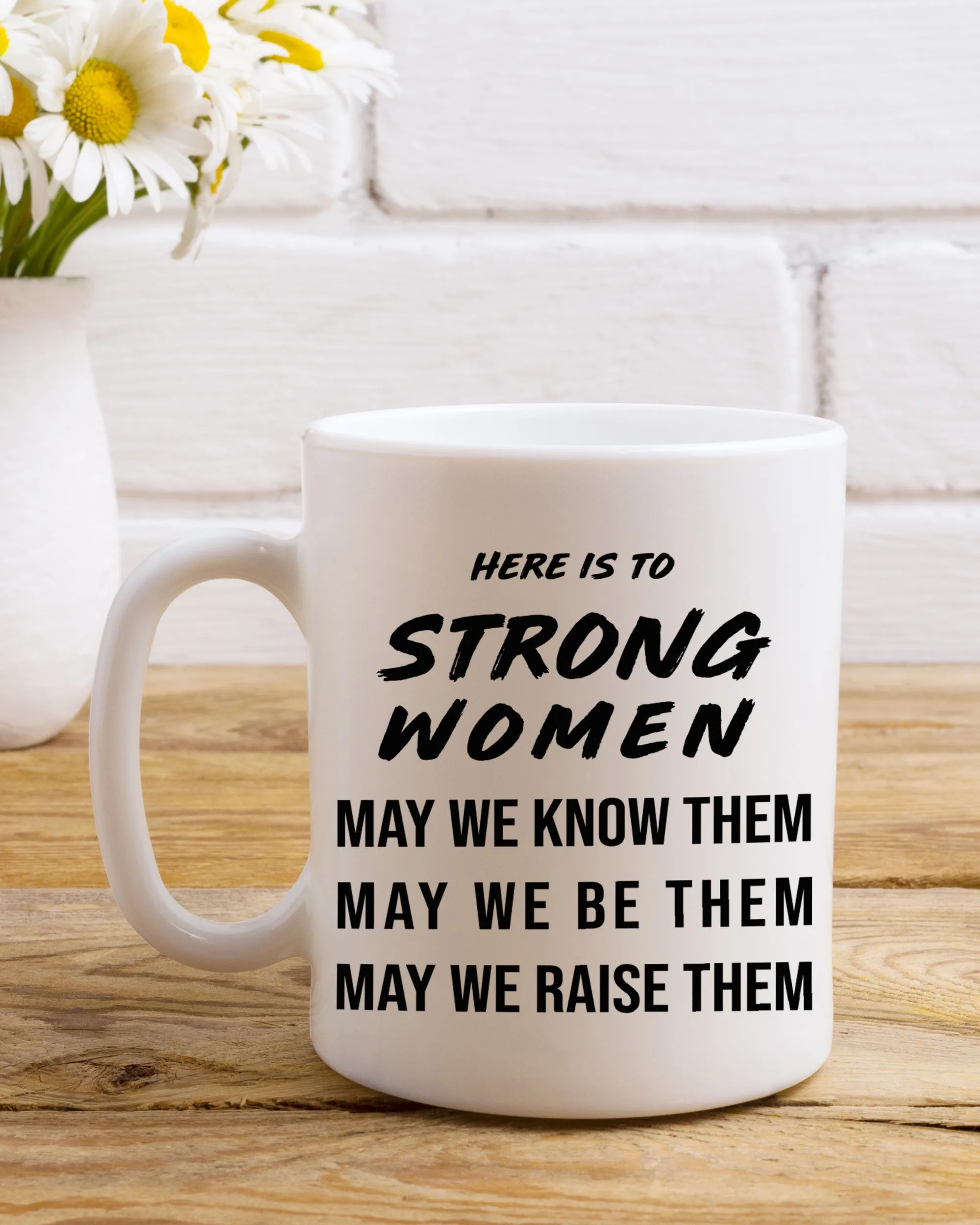 Strong Women Coffee Mug